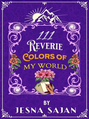 cover image of 111 Reverie Colors of my World